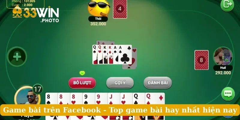 Game Bài Trên Facebook - Top Game Bài Hay Nhất Hiện Nay