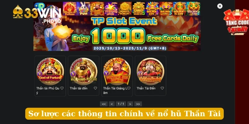 Sơ lược các thông tin chính về nổ hũ Thần Tài