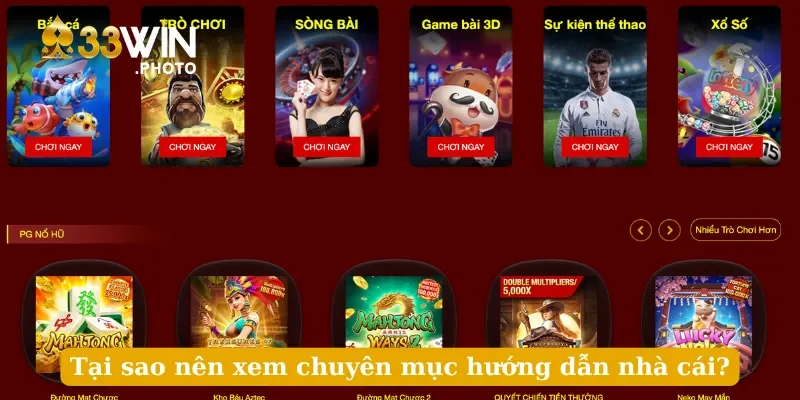Tại sao nên xem chuyên mục hướng dẫn nhà cái?