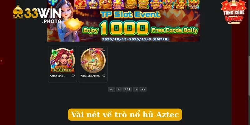 Vài nét về trò nổ hũ Aztec