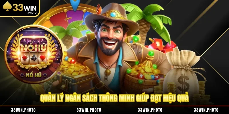 Quản lý ngân sách thông minh giúp đạt hiệu quả 